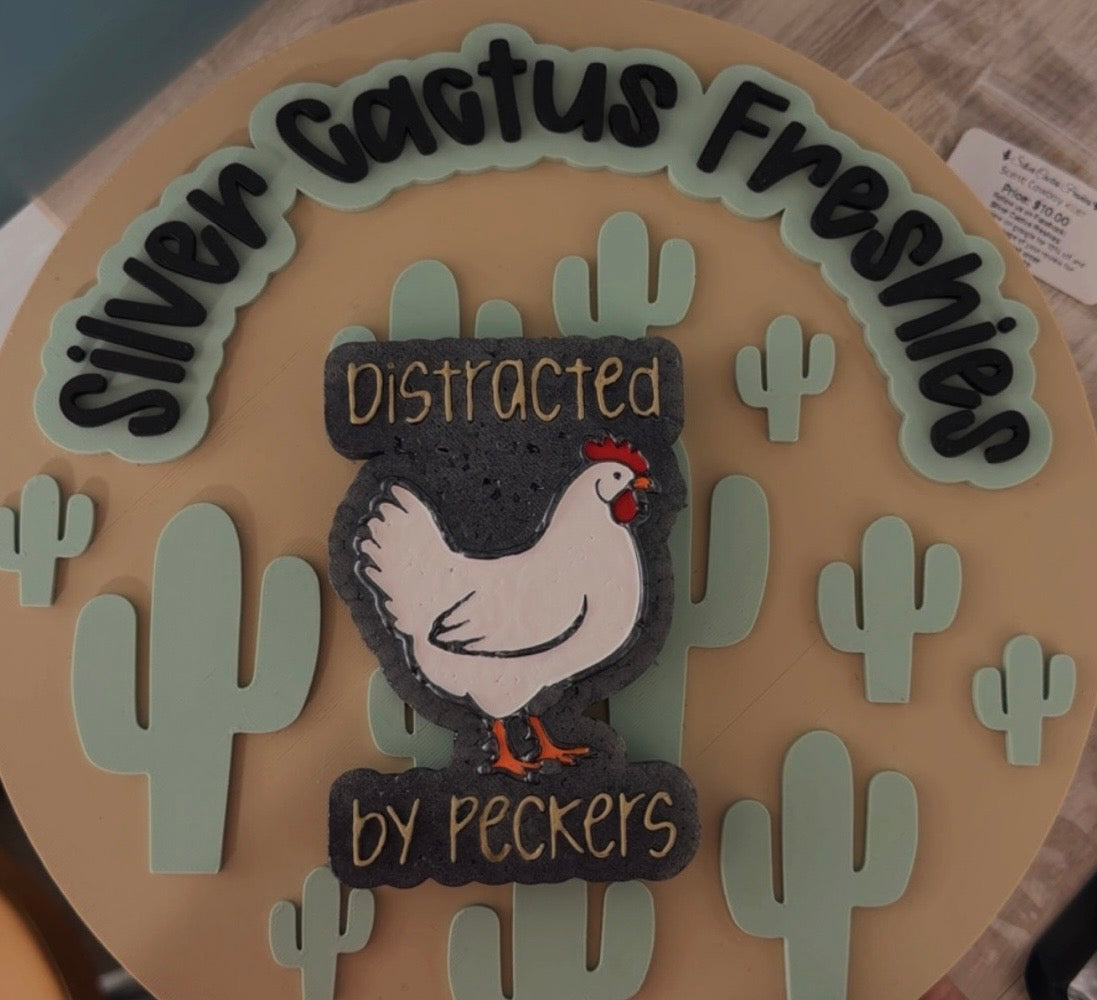 Distracted by Peckers Freshie π